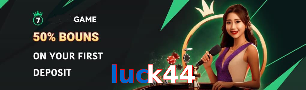 Luck44